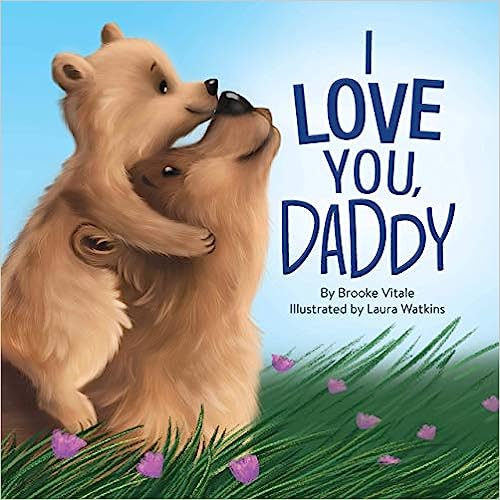 Little Hippo Books | I Love You, Daddy-Chunky Board Book