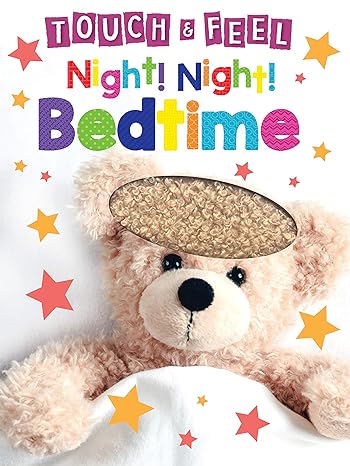 Little Hippo Books | Night Night Bedtime Touch and Feel Board Book