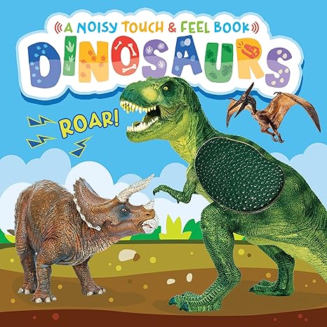 Little Hippo Books | Dinosaurs-Touch and Feel Sound Book