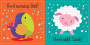 Interior page spread showing Good morning, Bird on the left and Good night, Lamb on the right with bright animal illustrations