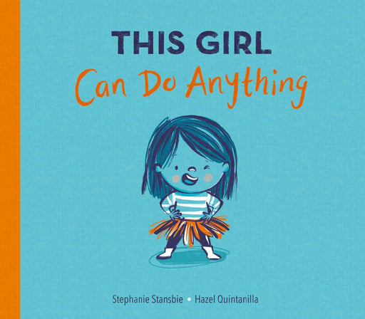 Book cover of 'This Girl Can Do Anything' with a cartoon girl on a blue background