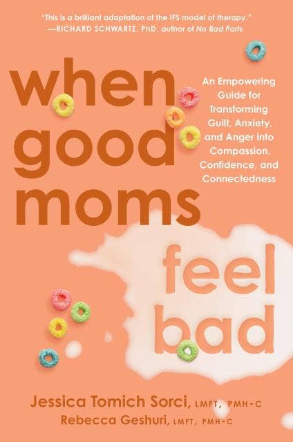 Hachette Book Group | When Good Moms Feel Bad