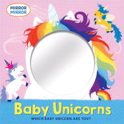 Mirror Mirror Baby Unicorns board book cover with rainbow maned unicorn and large circular mirror on a pink background