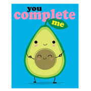Cover of You Complete Me showing a smiling avocado hugging its pit with colorful text