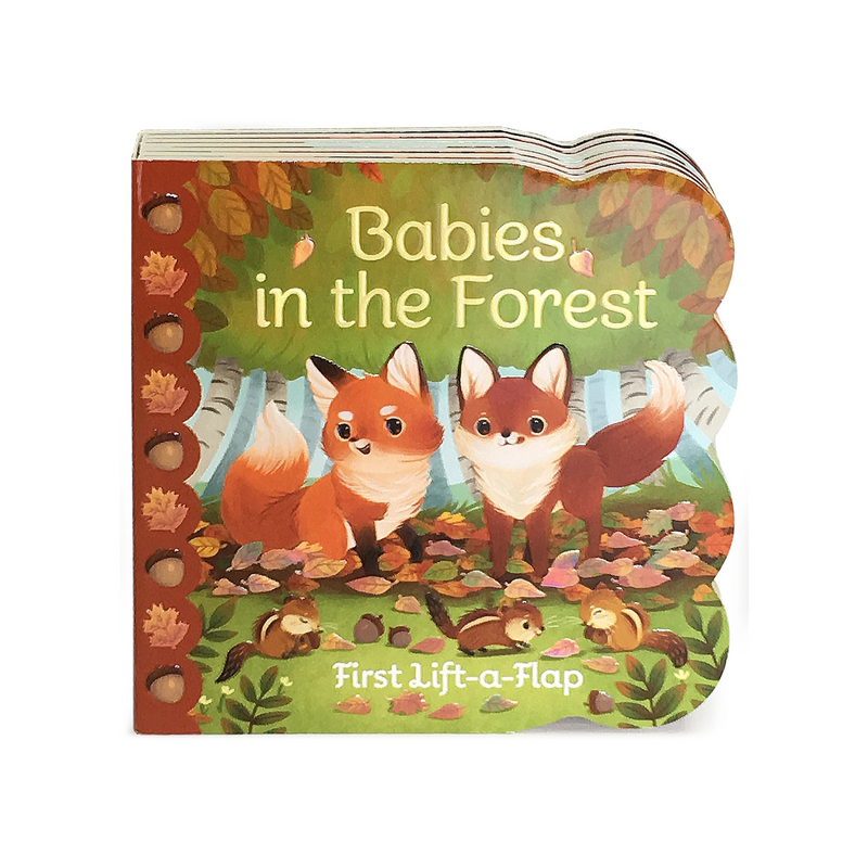 Cottage Door Press | First Lift-a-Flap | Babies in the Forest