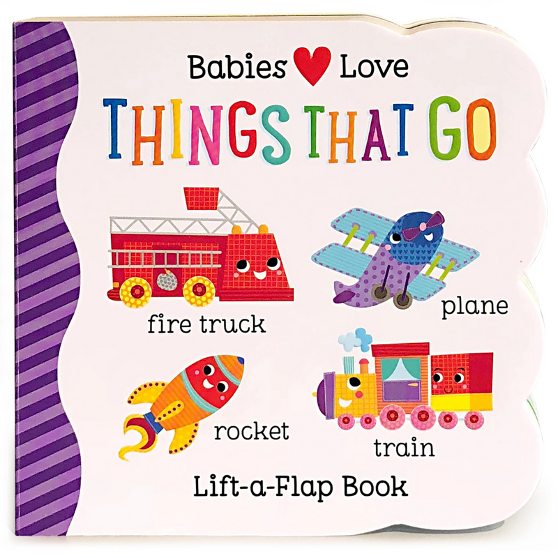 Cottage Door Press | Lift-a-Flap | Babies Love Things That Go