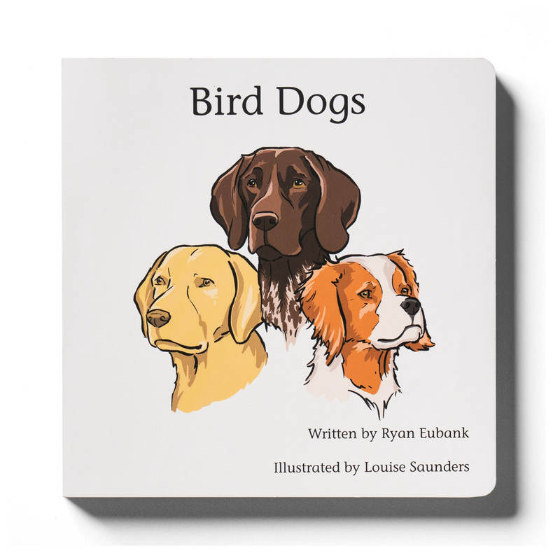 Explore the Outdoors Bird Dogs baby board book cover with three hunting dogs