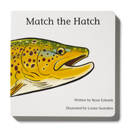 Explore the Outdoors Match the Hatch baby board book cover with a brown trout