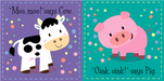 Interior page spread showing a cow saying Moo moo and a pig saying Oink oink in playful, colorful artwork designed for babies