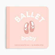 Ballet Baby board book by Left Hand Book House, front cover