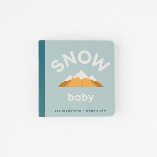 Snow Baby board book by Left Hand Book House, front cover