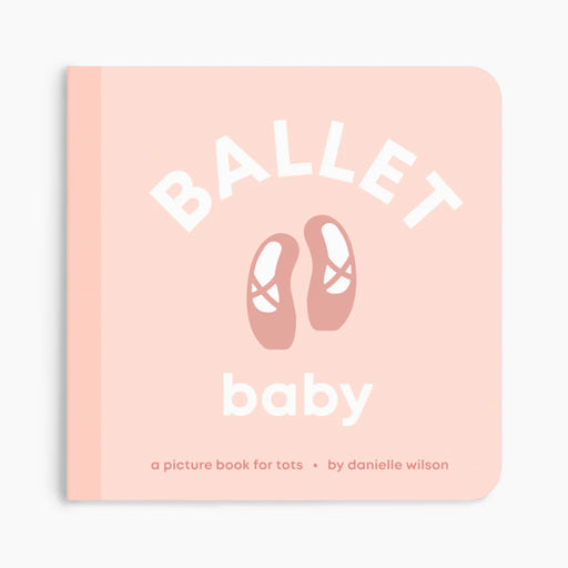Book titled 'Ballet Baby' with ballet shoes illustration on a pink background