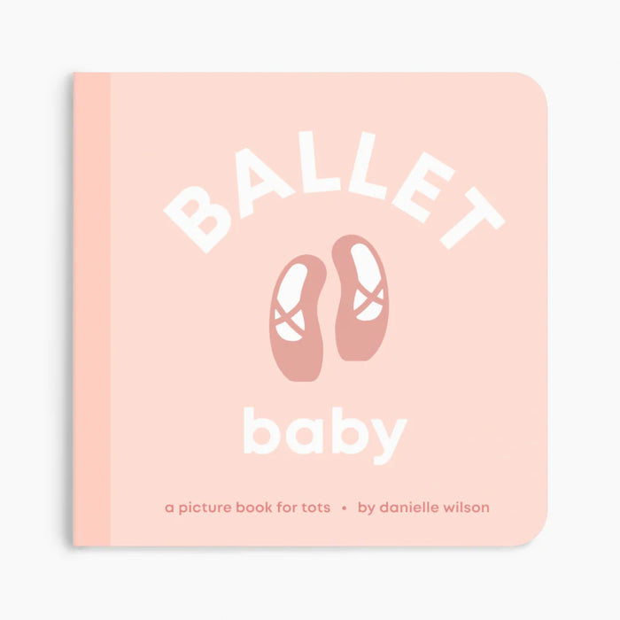 Book titled 'Ballet Baby' with ballet shoes illustration on a pink background