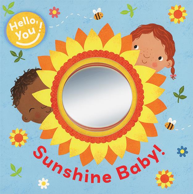 Hello You Sunshine Baby board book cover with sunflower mirror and smiling children