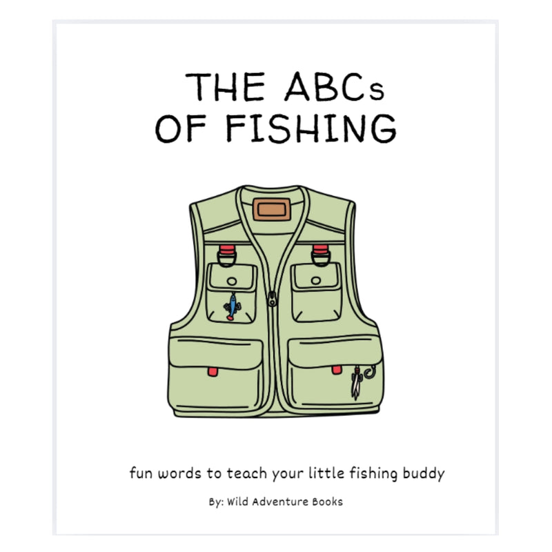 Book cover of 'The ABCs of Fishing' with a fishing vest illustration on a white background.