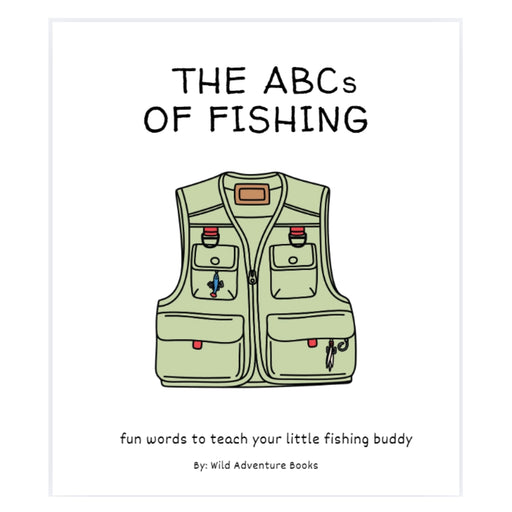 Book cover of 'The ABCs of Fishing' with a fishing vest illustration on a white background.