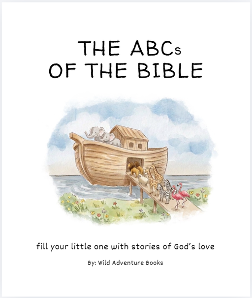 Book cover of 'The ABCs of the Bible' with a illustration of Noah's Ark.
